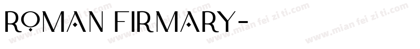 roman firmary字体转换